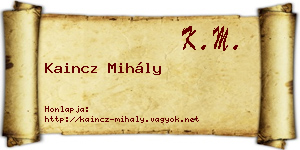 Kaincz Mihály névjegykártya